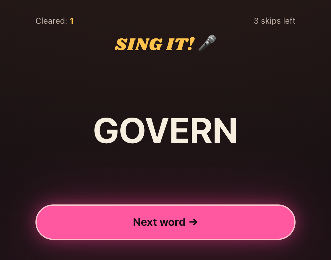 The singing screen: SING IT above the word CHECK, with a Next word button below
