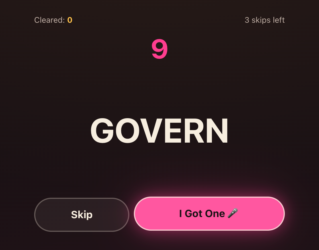 A one-player round: the word GOVERN with a pink countdown above it, and Skip and I Got One buttons below