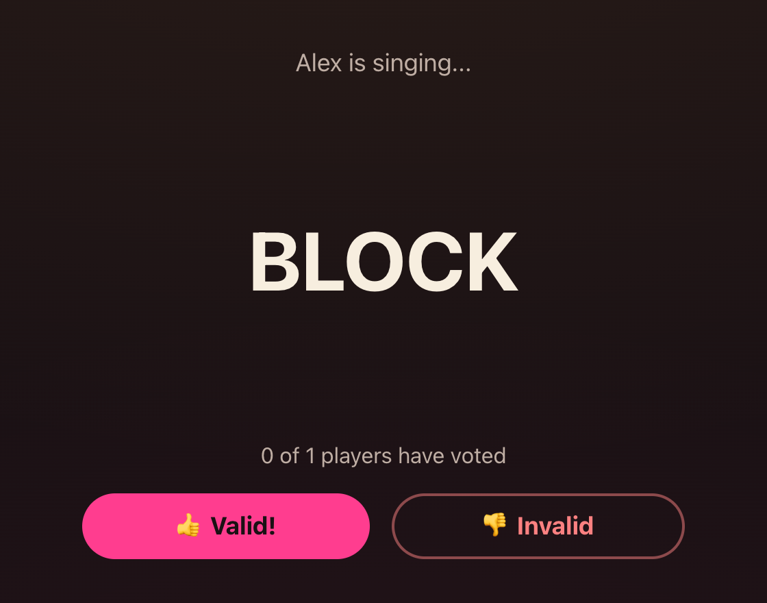 The voting screen: Alex is singing while other players choose Valid or Invalid